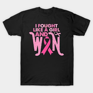 i fought like a girl and won shirt Breast Cancer Survivor T-Shirt